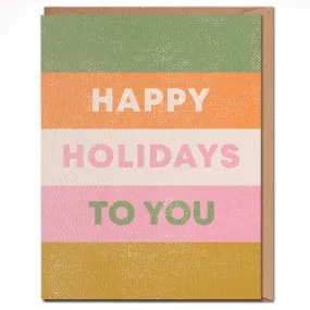 Daydream Prints - Happy Holidays to you card