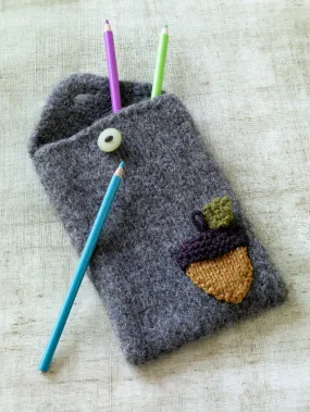 Felted Acorn Pencil Case Pattern (Knit)