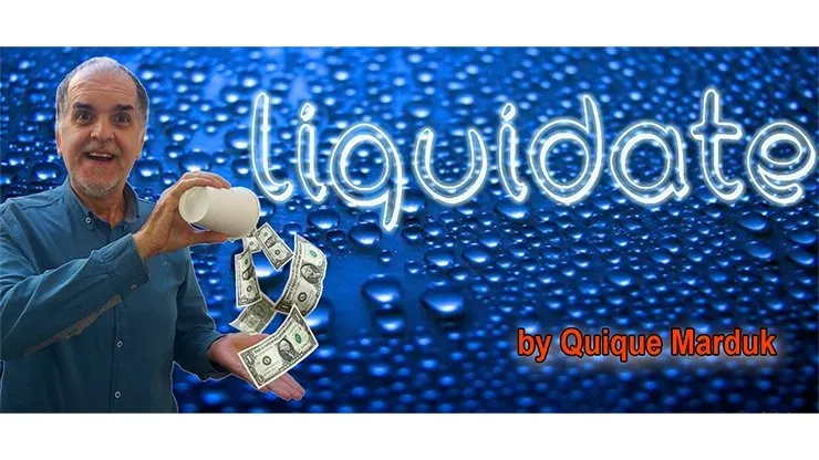 Liquidate by Quique Marduk