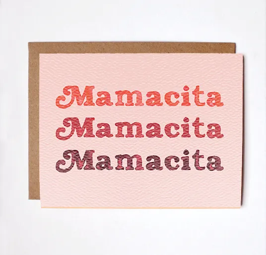 Mamacita Card