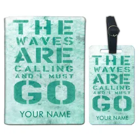 Personalized Passport Cover Travel Baggage Tag - The Waves are Calling