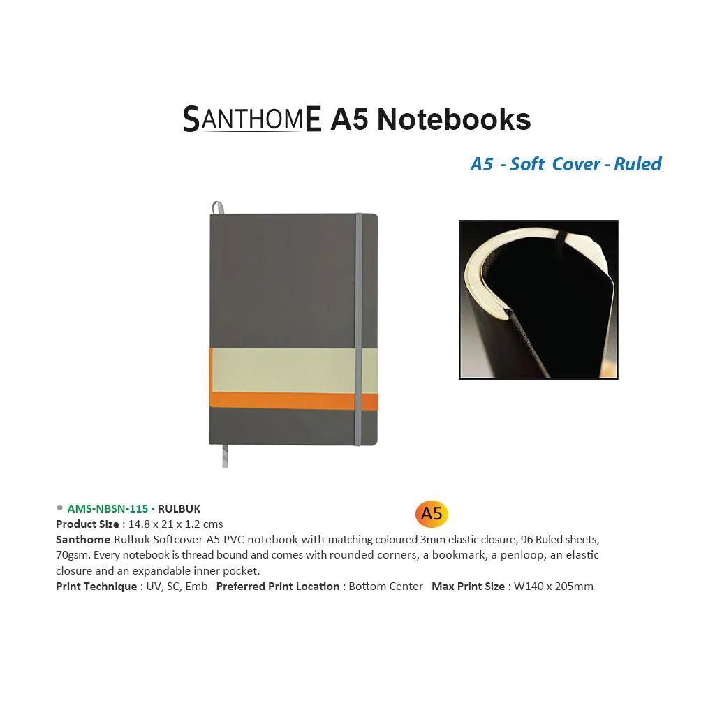 SANTHOME Soft Cover A5 Notebooks -(AMS-NBSN-115 - RULBUK)