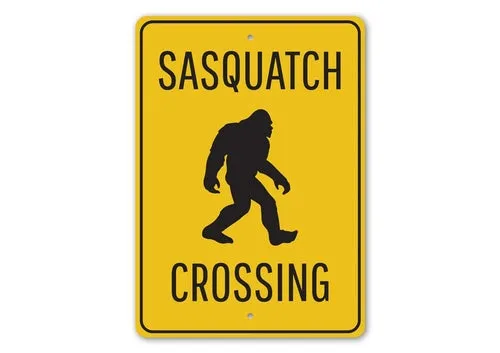 Sasquatch Crossing Sign