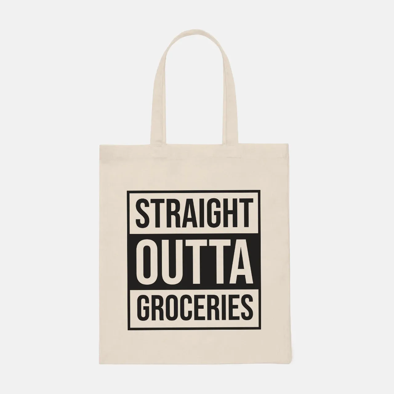 Straight Outta Groceries - Tote Bag