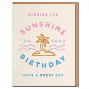 Wishing You Sunshine - Birthday Card